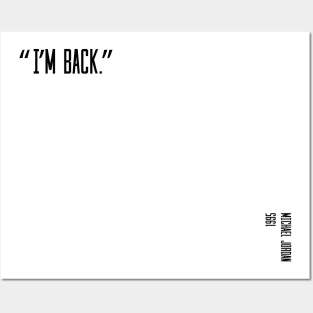 Michael Jordan I'm back quote Posters and Art